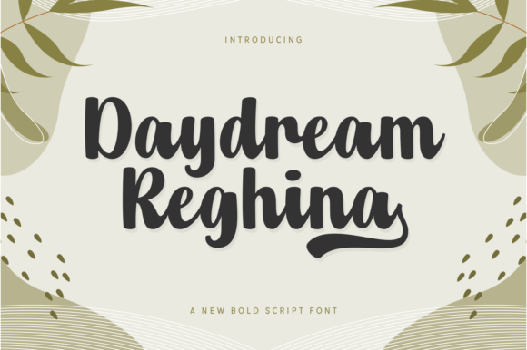 Daydream Reghina: A Script Font That Makes Your Campaigns Feel Human