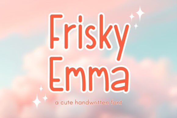 Frisky Emma: A Playful Script Font That Delivers Personality at a Glance