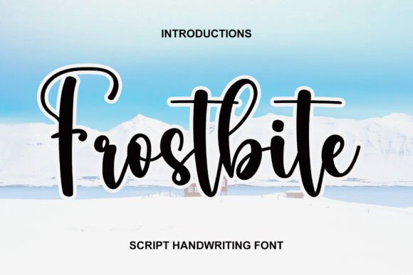 Frostbite: A Handwritten Typeface That Breathes Quiet Confidence