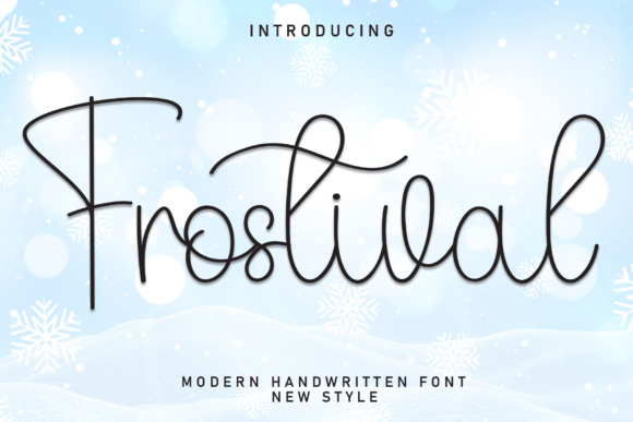 Frostival: A Stylish Script Font That Feels Like Handwritten Elegance