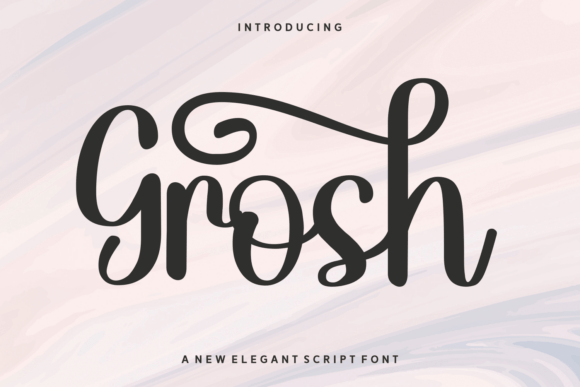 Grosh: A Bold Script Font for Scroll-Stopping Brand Moments