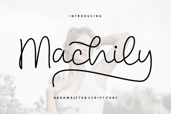 Machily: A Modern Handwritten Script Font for Digital Design