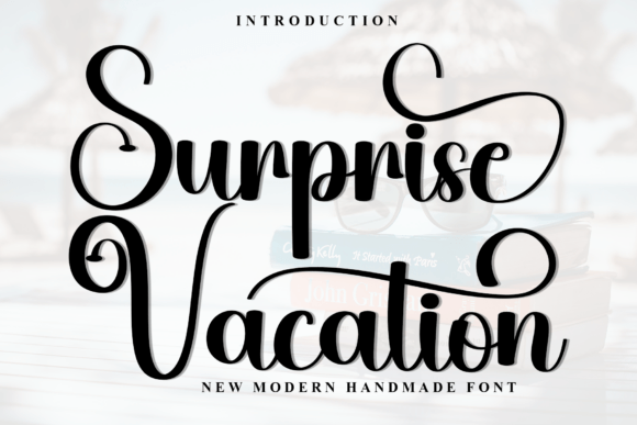 Surprise Vacation: A Distinctive Script Font for Digital Branding