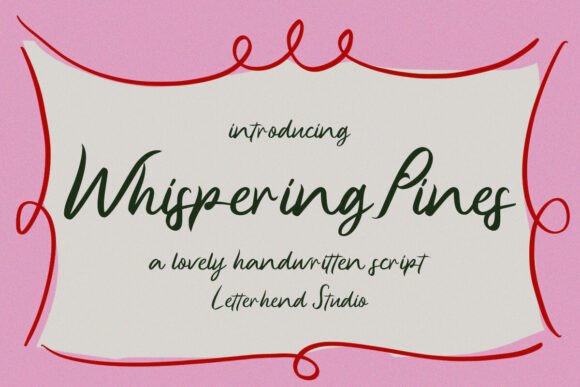 Whispering Pines: A Handwritten Script Font That Feels Human